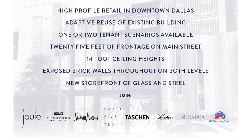 HIGH PROFILE RETAIL IN DOWNTOWN DALLAS | ADAPTIVE REUSE OF EXISTING BUILDING | ONE OR TWO TENANT SCENARIOS AVAILABLE